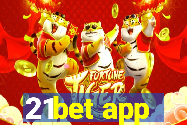 21bet app