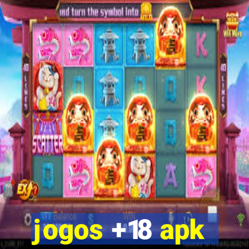 jogos +18 apk