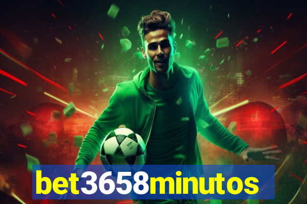 bet3658minutos