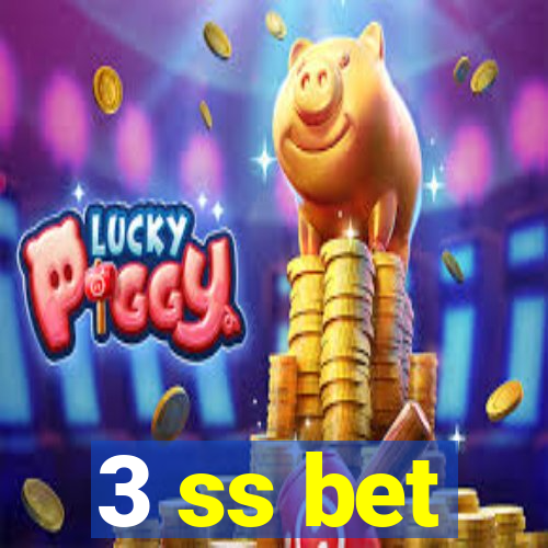 3 ss bet