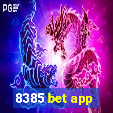 8385 bet app