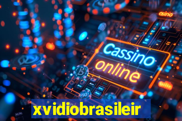 xvidiobrasileiro