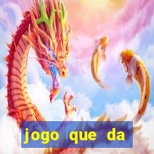 jogo que da dinheiro sem precisar depositar