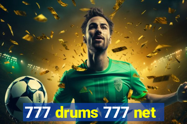 777 drums 777 net