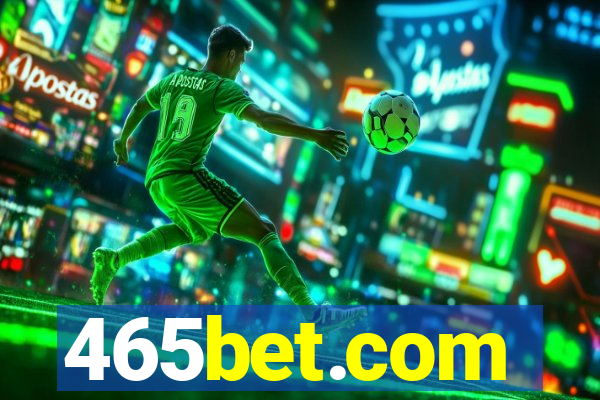 465bet.com