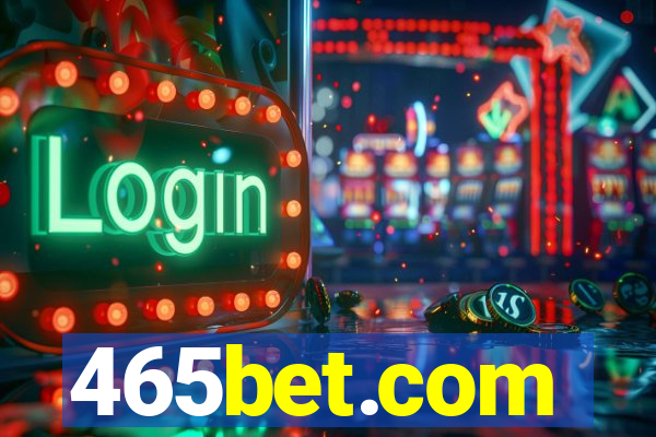 465bet.com