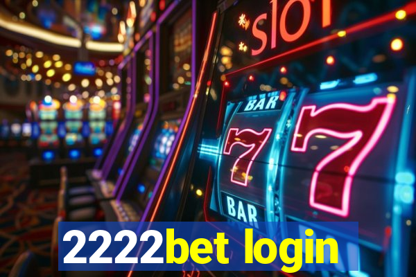 2222bet login