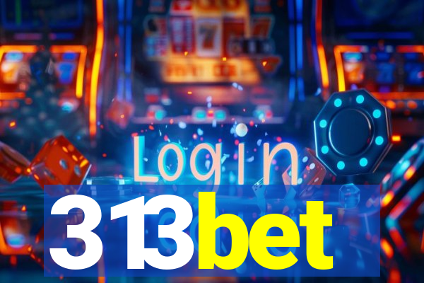 313bet