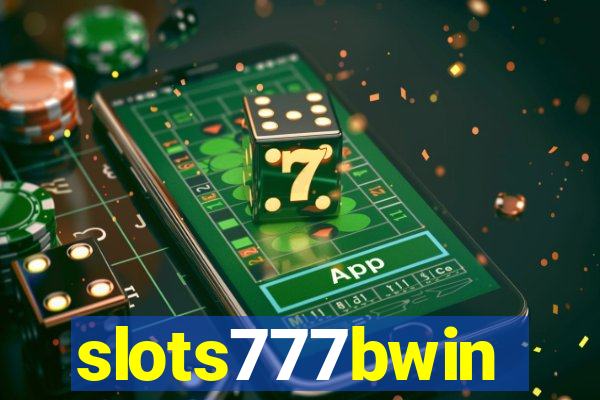 slots777bwin