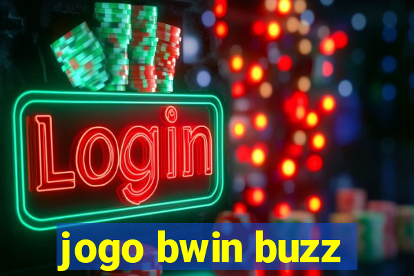 jogo bwin buzz