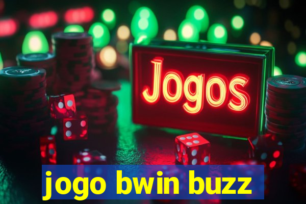 jogo bwin buzz