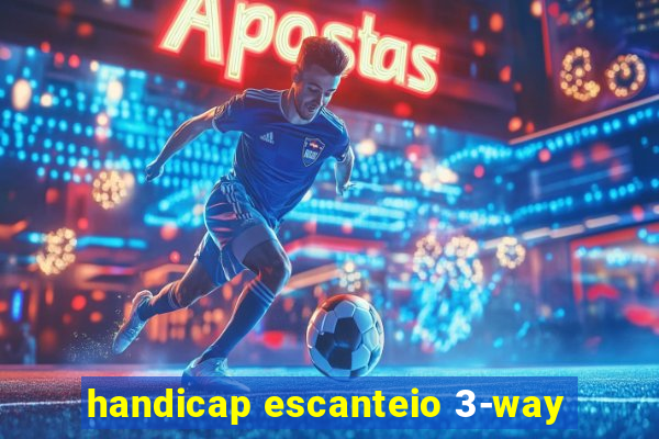 handicap escanteio 3-way