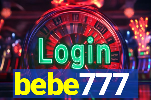 bebe777