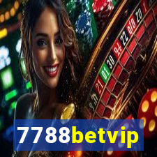 7788betvip