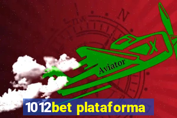 1012bet plataforma