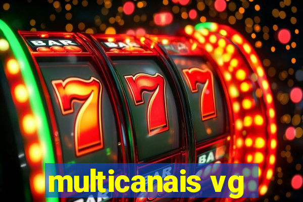 multicanais vg