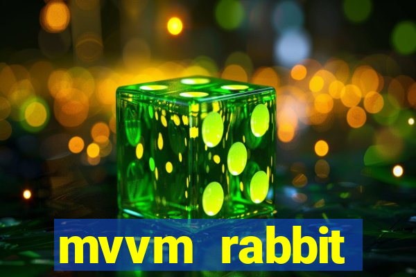 mvvm rabbit download filmes