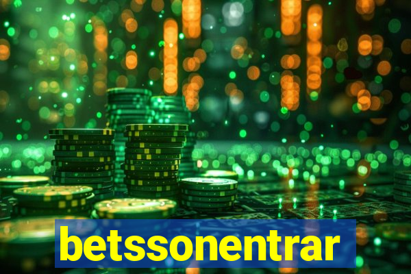 betssonentrar