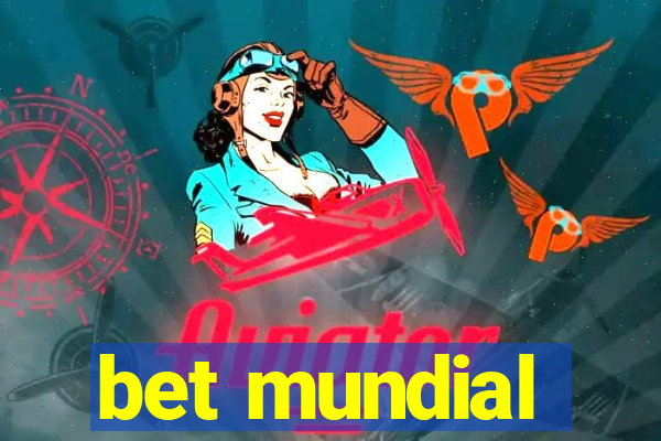 bet mundial