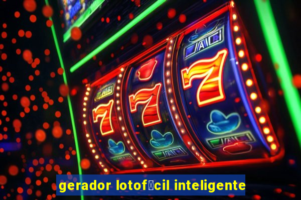 gerador lotof谩cil inteligente