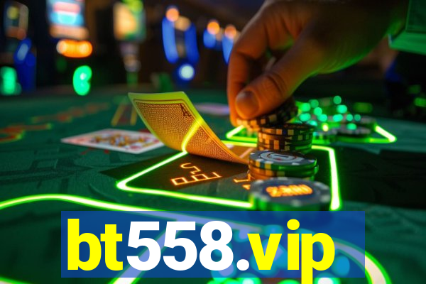 bt558.vip