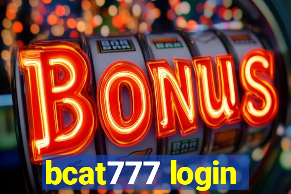 bcat777 login