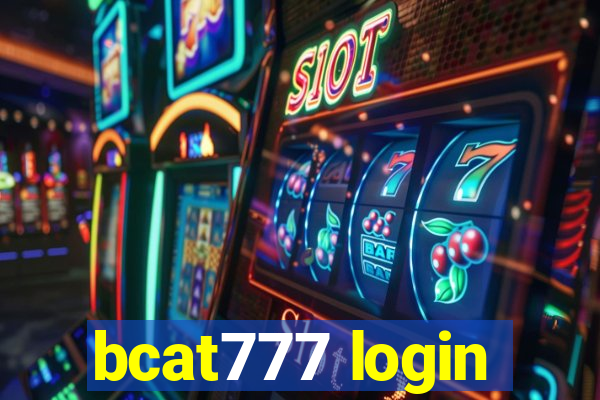 bcat777 login