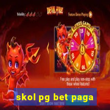 skol pg bet paga