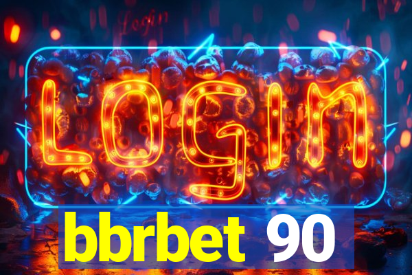 bbrbet 90