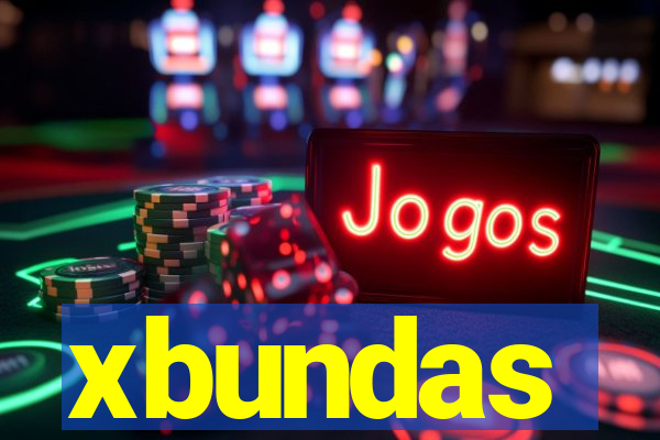 xbundas