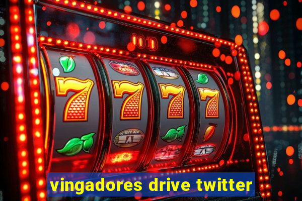 vingadores drive twitter