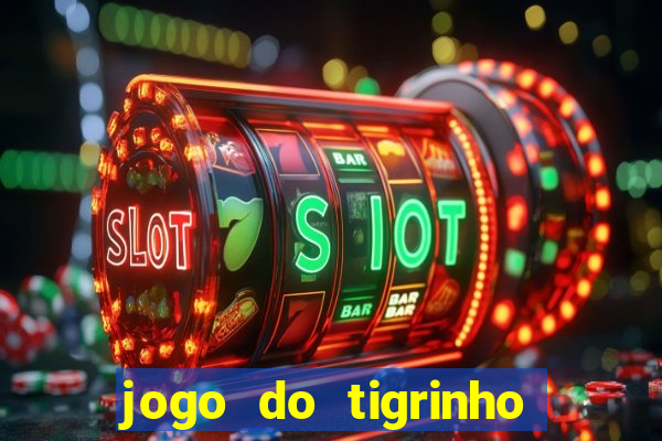 jogo do tigrinho ta pagando