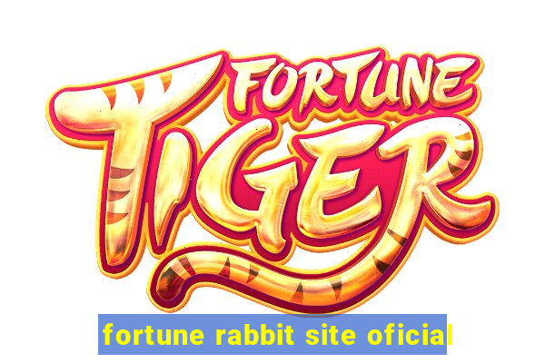 fortune rabbit site oficial