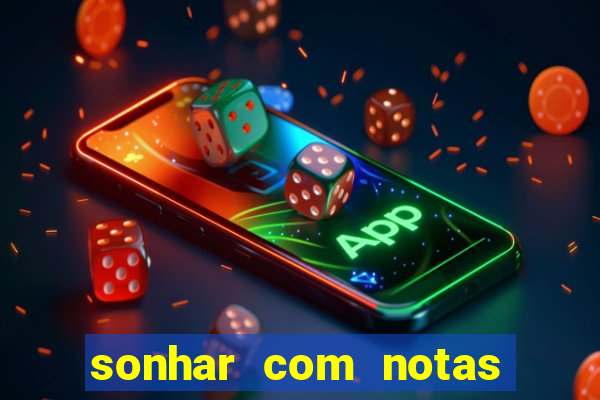 sonhar com notas de 20 reais