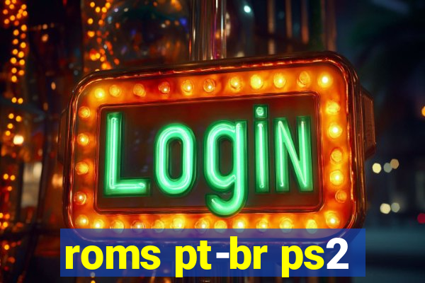 roms pt-br ps2