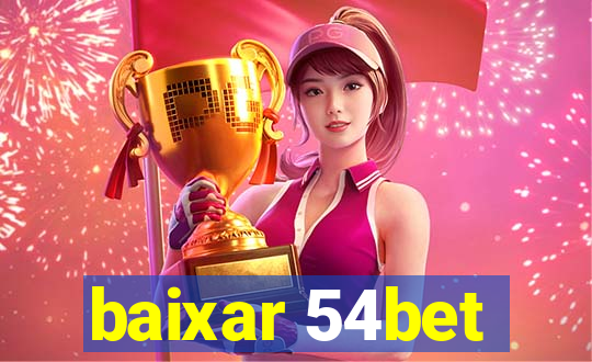 baixar 54bet