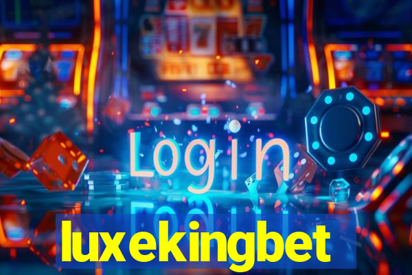 luxekingbet