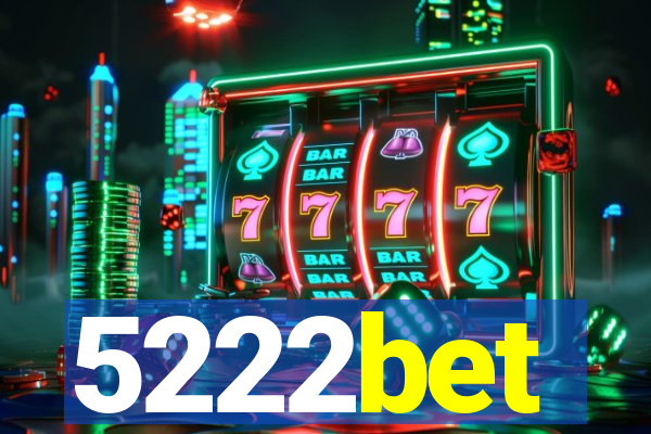 5222bet