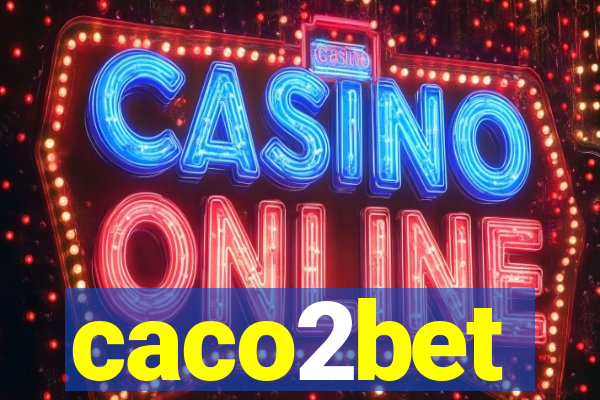 caco2bet