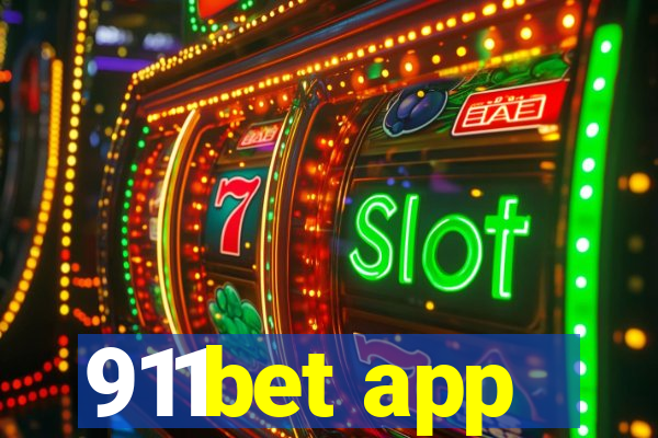 911bet app