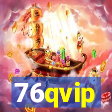 76qvip