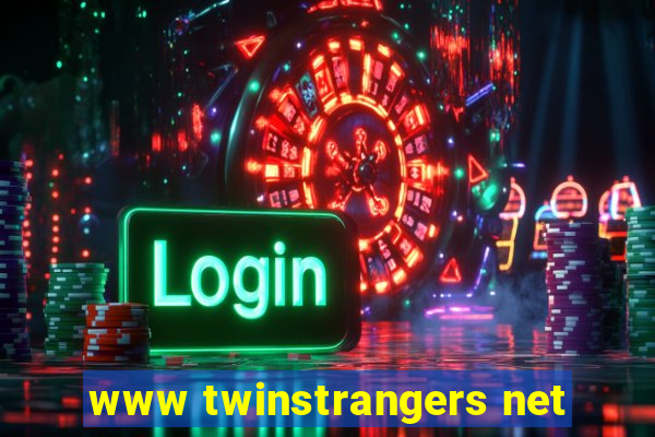 www twinstrangers net