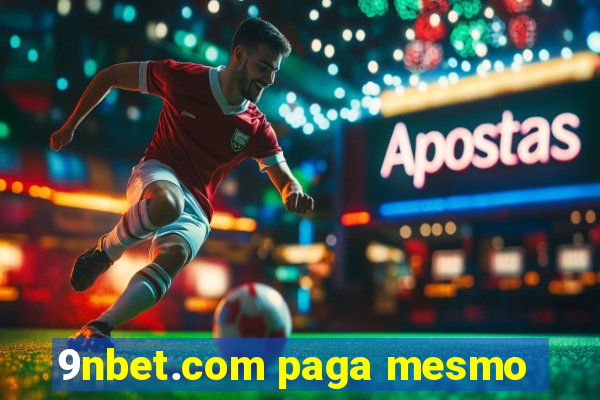 9nbet.com paga mesmo