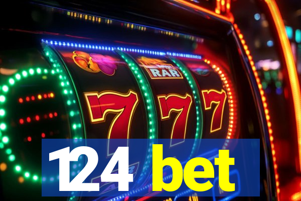 124 bet