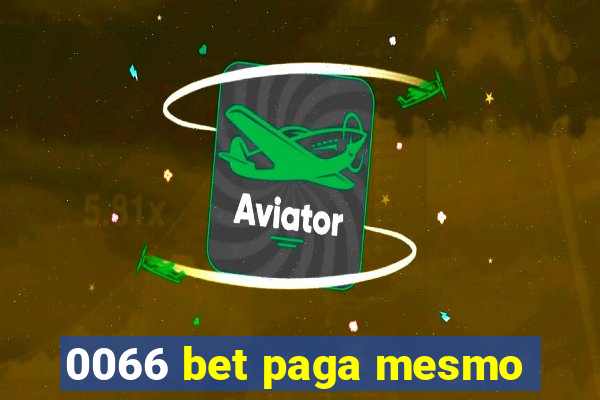 0066 bet paga mesmo