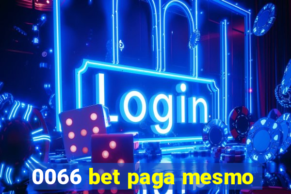 0066 bet paga mesmo