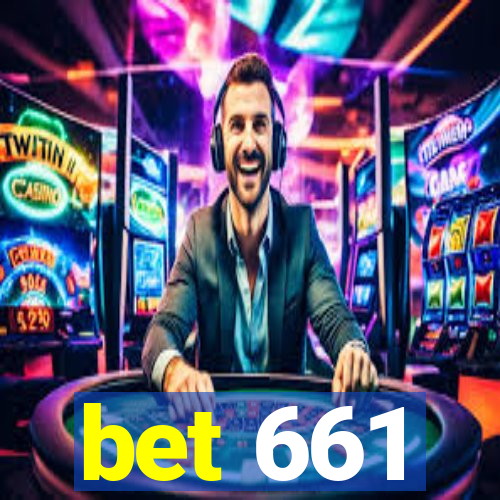 bet 661