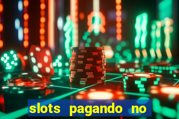 slots pagando no cadastro saque free 2024 facebook