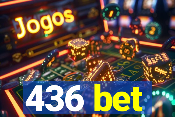 436 bet