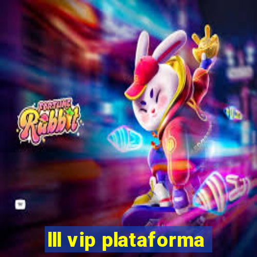 lll vip plataforma